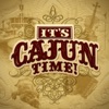 It's Cajun Time!