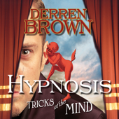 Hypnosis: Tricks of the Mind - Derren Brown