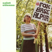 Only Love Can Break Your Heart by Saint Etienne