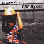 C.W. Ayon - Bring That Bottle