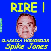 Spike Jones - I Pagliacci - Pal-Yat-Chee