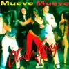 Mueve Mueve - Single album lyrics, reviews, download