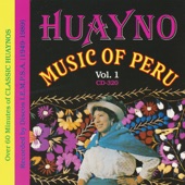 Huayno Music of Peru, Vol. 1 artwork