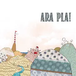 Ara Pla ! - Montserrat Ara Pla ! - Montserrat