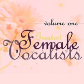 Greatest Female Vocalists, Vol. 1 artwork