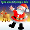 Santa Claus is Coming to Town album lyrics, reviews, download