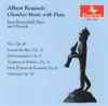 Roussel: Chamber Music with Flute album lyrics, reviews, download