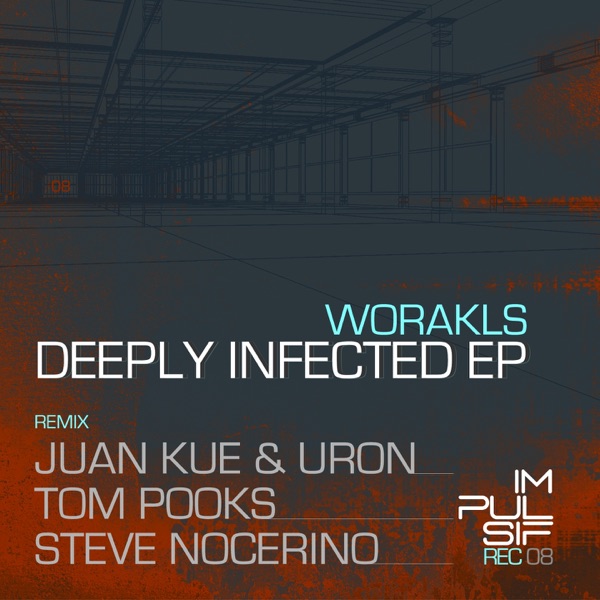 Deeply Infected EP - Worakls