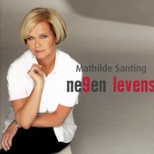 Mathilde Santing - Wat Is Mijn Hart (Album Version)