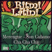 Ritmi Latini - Merengue - Son Cubano - Cha Cha Cha artwork