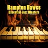 Essential Jazz Masters: Hampton Hawes, 2011