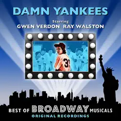 Damm Yankees - The Best of Broadway Musicals - Original Broadway Cast Damm Yankees - The Best of Broadway Musicals - Original Broadway Cast