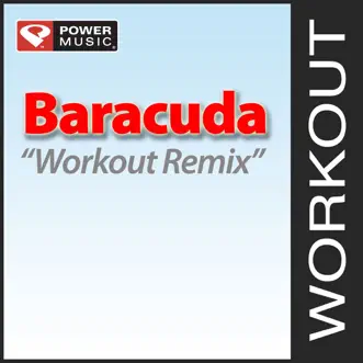 Baracuda (140 BPM Workout Remix) by Power Music Workout song reviws