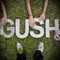 Let's Burn Again - Gush lyrics