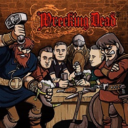The Wrecking Dead - Voice of the Underground
