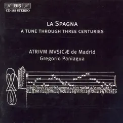 Madrid Atrium Musicae: Three Centuries of la Spagna by Gregorio Paniagua & Madrid Atrium Musicae album reviews, ratings, credits