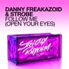 Follow Me (Open Your Eyes) - Single
