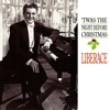 Liberace - Twas the Night Before Christmas