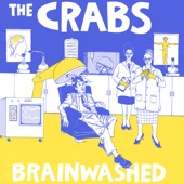 The Crabs - Brainwashed