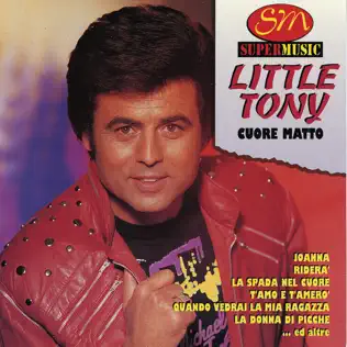 ladda ner album Little Tony - Cuore Matto