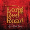Long Red Road - EP