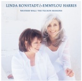 Linda Ronstadt & Emmylou Harris - Sisters Of Mercy