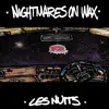 Les nuits - EP album lyrics, reviews, download