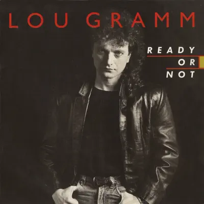 Ready or Not / Lover Come Back [Digital 45] - Single - Lou Gramm