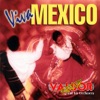 Viva Mexico, 1990