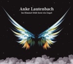 Im Himmel fehlt heut ein Engel