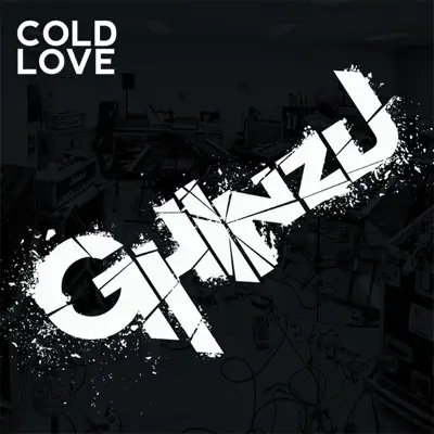 Cold Love - Ghinzu