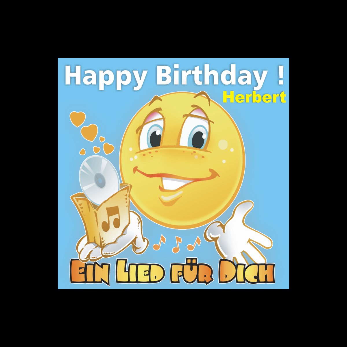 ‎Happy Birthday! Zum Geburtstag Herbert by Ein Lied für Dich on Apple