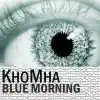 Stream & download Blue Morning - Single