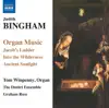 Stream & download Bingham: Organ Music