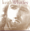 A Tribute Album - Keith Whitley