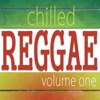 Chilled Reggae Vol 1, 2011