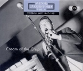 Swedish Jazz History, Vol. 6 (1947-1951) - Cream of the Crop
