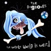 The Whole World Is Weird - Single