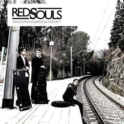 Tres somnis després de creure't - Single - Red Souls