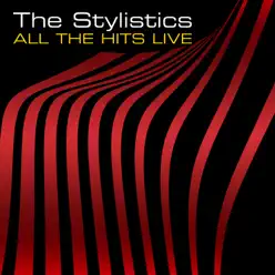 All the Hits (Live) - The Stylistics