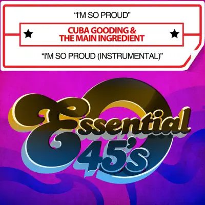 I'm So Proud / I'm So Proud (Instrumental) - Single - The Main Ingredient
