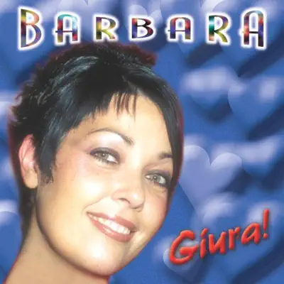 Giura! - Barbara