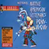 National Native American Veterans' Honoring Pow-Wow album lyrics, reviews, download