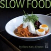 Elena Kats-Chernin : Slow Food
