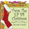 Twas the EP B4 Christmas - EP, 2008