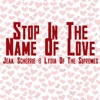 Stop In The Name Of Love