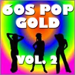 60's Pop Gold Vol. 2 by Various Artists album reviews, ratings, credits