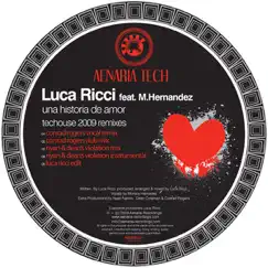 Una Historia de Amor Techouse Remixes by Luca Ricci album reviews, ratings, credits