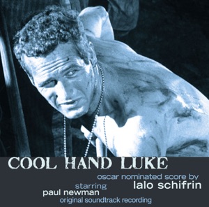 Cool Hand Luke (Original Soundtrack Recording)