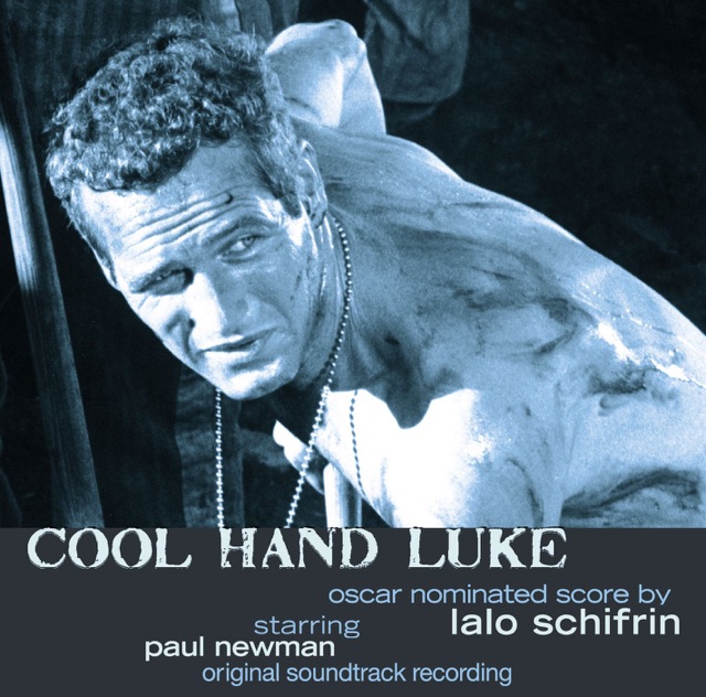 Cool Hand Luke (Original Soundtrack Recording)